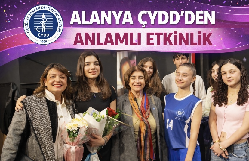 Alanya ÇYDD den anlamlı etkinlik