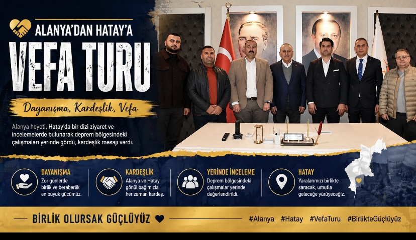 Alanya dan Hatay’a Vefa Turu