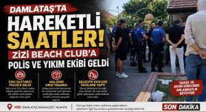 Damlataş’ta hareketli saatler! Zizi Beach Club’a polis ve belediye ekipleri geldi